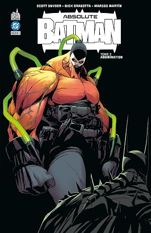 Absolute Batman, tome 2 : Abomination